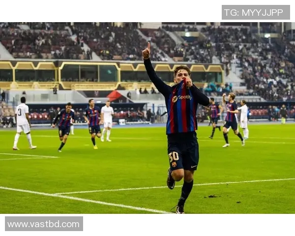 加维的崛起与未来发展潜力分析：从新星到足球巨星的蜕变之路